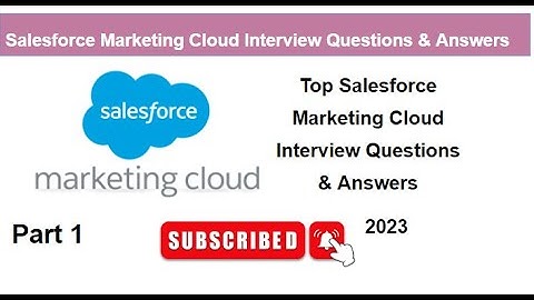 Top Salesforce Marketing Cloud Interview Questions & Answers for 2025