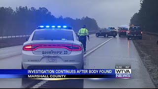 Investigation continues after body is found in Marshall County