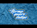 Norma Quiere Látigo |NQL|#00| Emilio tintte,Sofia Oviedo,Jorge Demaya