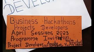 BUSINESS HACKATHONS PROJECTS DEVELOPERS   APRIL SESSIONS 2023   PROGRAMME INVITATION TO PEOPLE