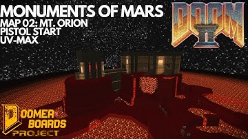DOOM II: DBP01 Monuments of Mars - Map 02 Mt. Orion
