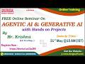 AGENTIC AI & GENERATIVE AI with Hands on Projects (FREE Seminar) Online Training @ DURGASOFT