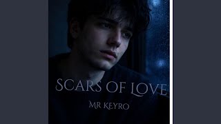 Scars Of Love
