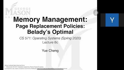 CS 571: Lecture 8c-2: Memory Management (Page Replacement Policies: Belady