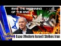 GOCC PATREON - ESAU (MODERN 'ISRAEL') STRIKES IRAN