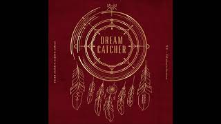Dreamcatcher (드림캐쳐) - GOOD NIGHT (Instrumental) [Nightmare·Fall asleep in the mirror]