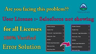 User Licence : Salesforce not found | salesforce platform missing | Trailhead | Error Solution