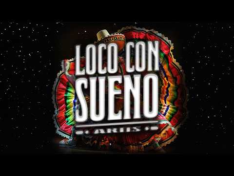 Ariis - Loco Con Sueño