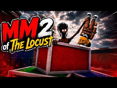 MM2 OF THE LOCUST ROBLOX
