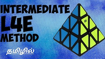 Pyraminx: L4E Method (Intermediate Level) (தமிழ்)