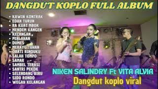 DANGDUT KOPLO TERBARU 2025  ||  NIKEN SALINDRI & VITA ALVIA - KAWIN KONTRAK,EDAN TURUN FULL ALBUM