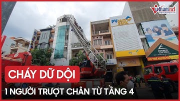 Nhà cao tầng bốc cháy dữ dội, 1 người trượt chân từ tầng 4 bị thương