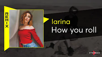 Iarina | How You Roll | Remix