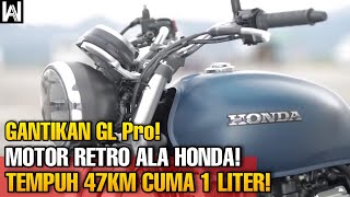HONDA IKUT PERANG MOTOR RETRO‼️GANTIKAN GL PRO, MOTOR RETRO KLASIK HONDA GB350 KINI JADI IDAMAN
