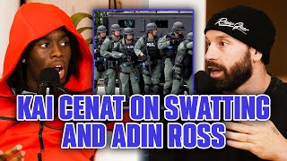 Kai Cenat On Adin Ross Being SWATTED