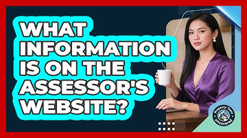 What Information Is On The Assessor