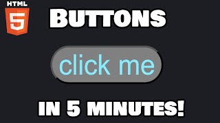 Learn HTML buttons in 5 minutes!