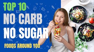Sugar-Free, Carb-Conscious? Top 10 Delicious Zero-Carb, Zero-Sugar Foods by Natures Lyfe 34 views 3 weeks ago 6 minutes, 21 seconds