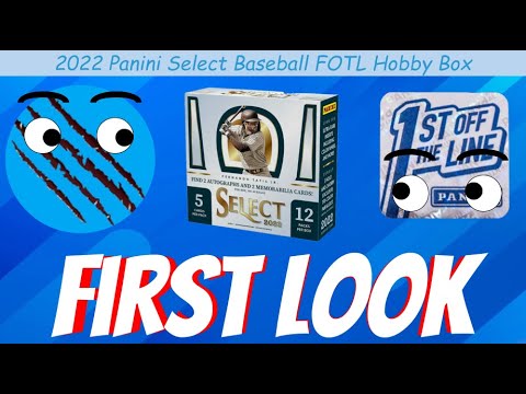 *FIRST LOOK* 2022 Panini Select Baseball FOTL Hobby Box