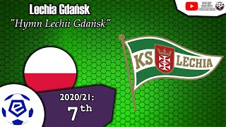 Lechia Gdańsk Anthem