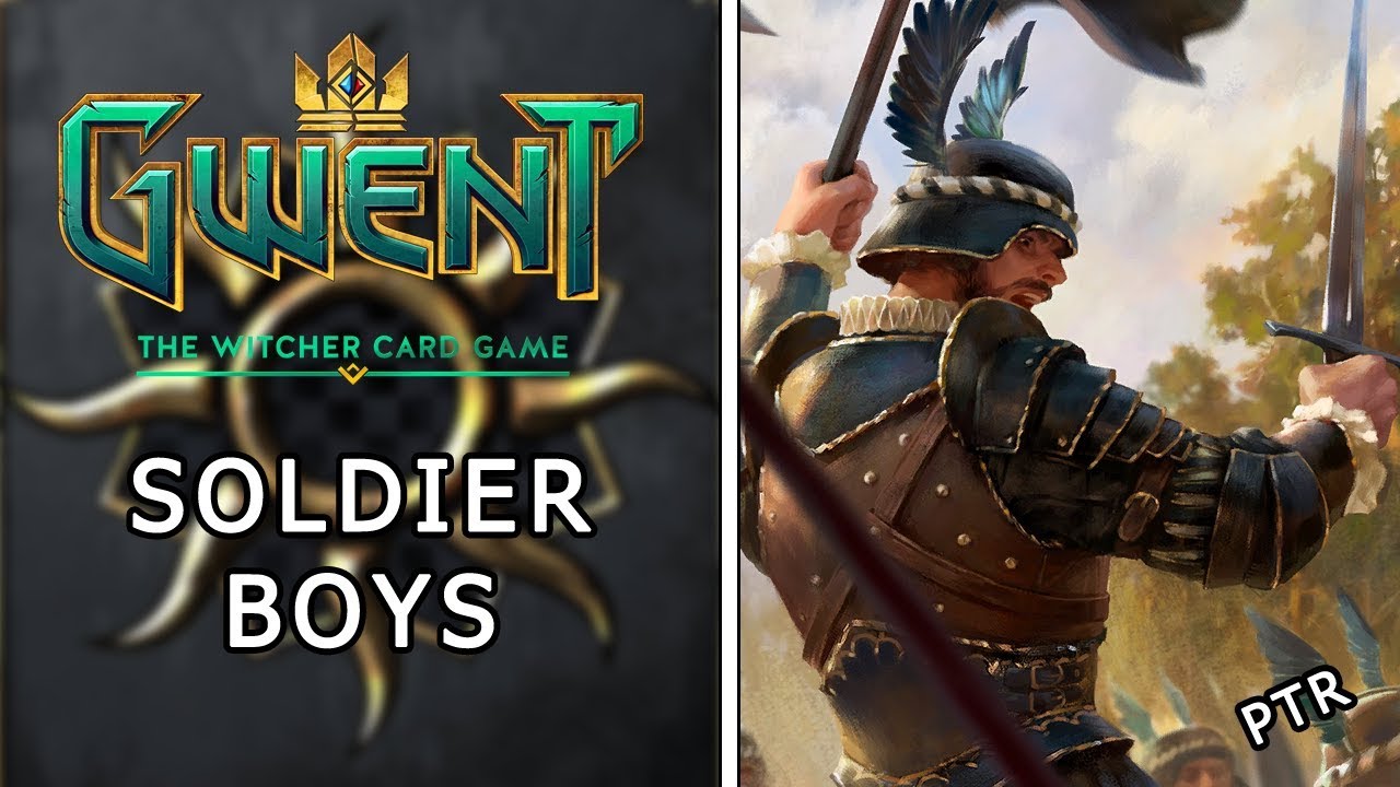 Gwent | PTR Nilfgaard Deck Guide | Soldier Boys