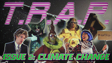 "CLIMATE CHANGE" T.R.A.P. Issue 2 (homemade sci-fi rap space opera)
