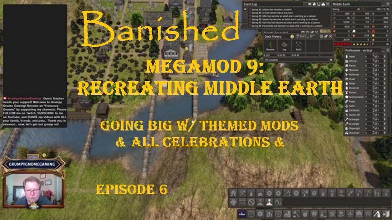 BANISHED w/ MegaMod 9: Recreating Middle Earth - Going Big w/ All ...
