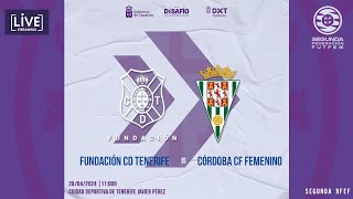 FemeninoCDT I Fundación CD Tenerife - Córdoba CF Femenino (28/4, 11:00h) I #SegundaRFEF