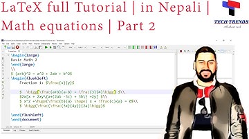 LaTeX Full Tutorial in Nepali | Basic math in LaTeX | Part 2 | Tutorial 4 | Brackets and equations