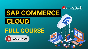 SAP Commerce Cloud Full Course | ZaranTech