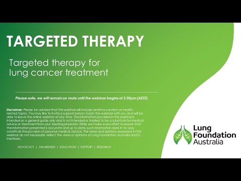 Live Well Breathe Better - Lung Cancer: Targeted Therapy For Lung Cancer Treatment