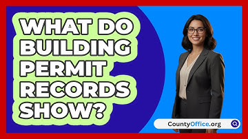 What Do Building Permit Records Show?