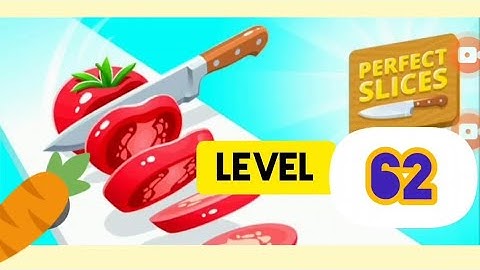 Perfect Slices Gameplay Level 62