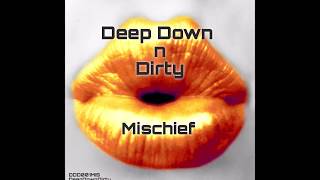 Ash - Deep, Down n Dirty (Official) Promo Video
