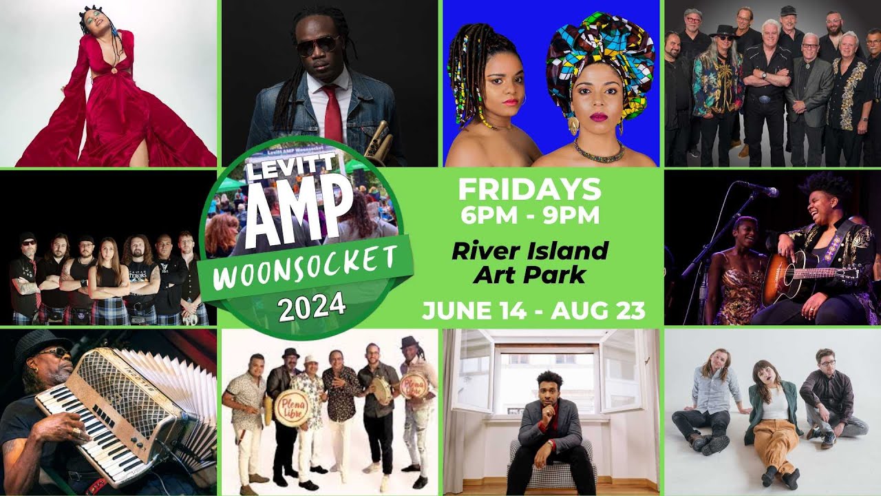 Levitt AMP Woonsocket 2024 Line Up