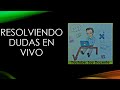 Soy Docente: RESOLVIENDO DUDAS EN VIVO (22/SEPTIEMBRE/2019)