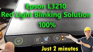 Epson L3210 red light blinking solution ! how to epson l3210 printer solution