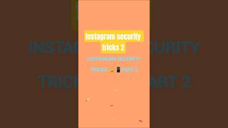 Instagram Security Tricks Part 2🔒 | 5 Settings Every User Must Enable!