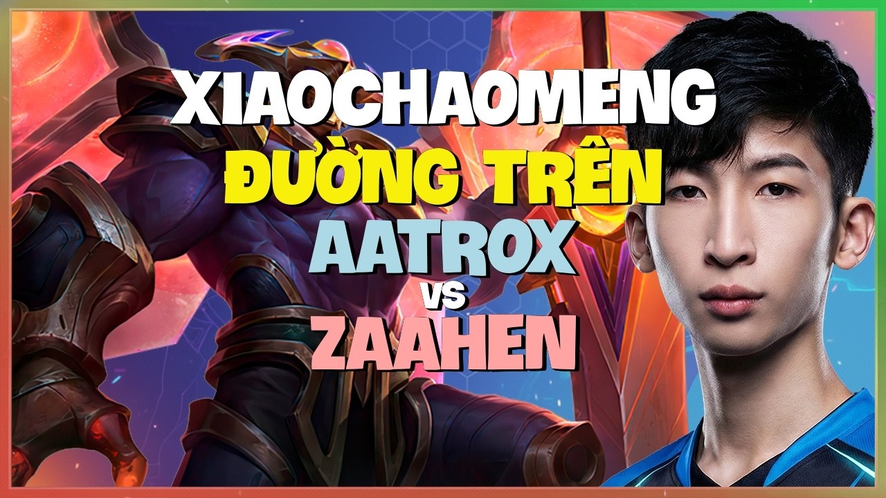 XiaoChaoMeng Aatrox : HỦY DIỆT Zaahen Biến Thách Đấu Thành NPC - Vietsub