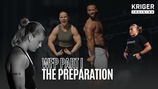 WFP Part I: The Preparation