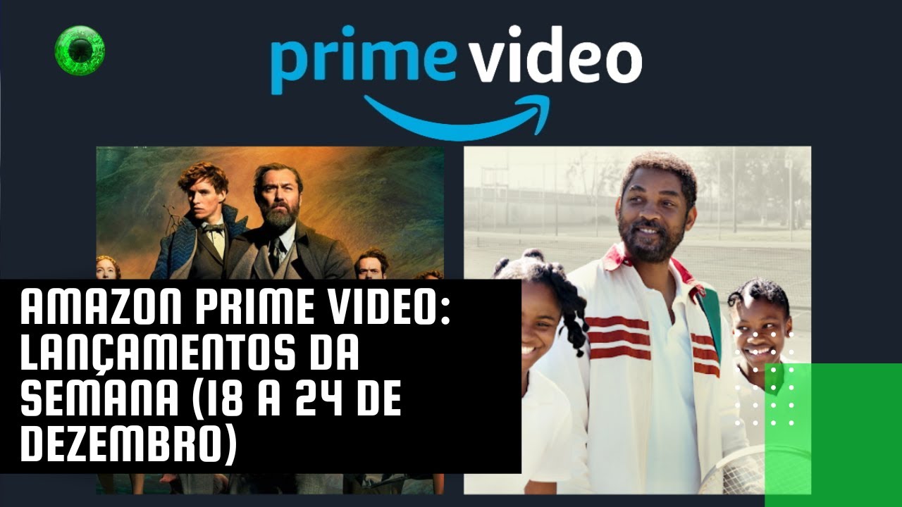 Amazon Prime Video: lançamentos da semana (18 a 24 de dezembro)