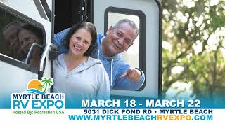 Myrtle Beach RV Expo Spring Edition March 18-22, 2026 | The #1 Towable Myrtle Beach RV Show