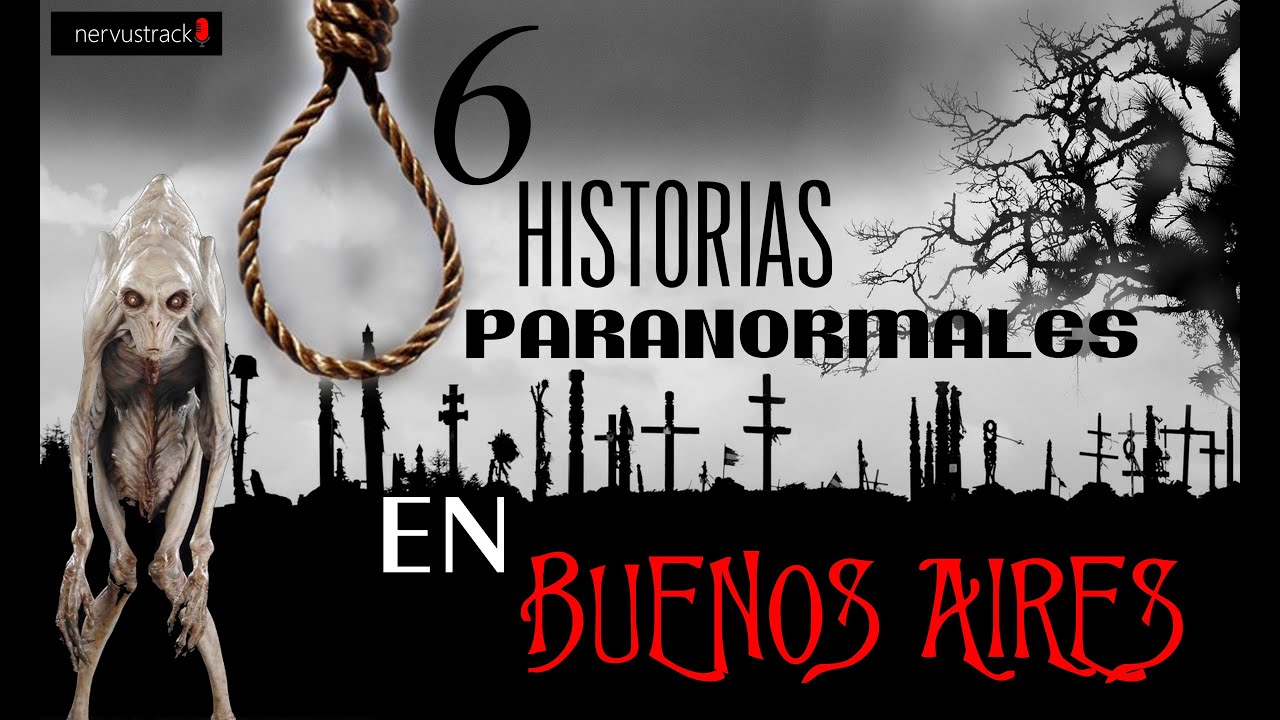 6 HISTORIAS PARANORMALES DE BS AS - HISTORIAS DE TERROR - EL TAXISTA DE ...