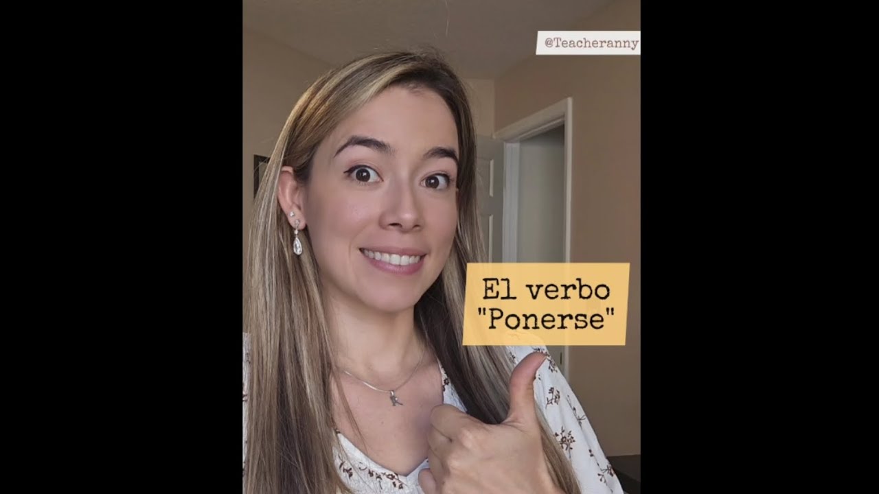 El verbo "Ponerse" 