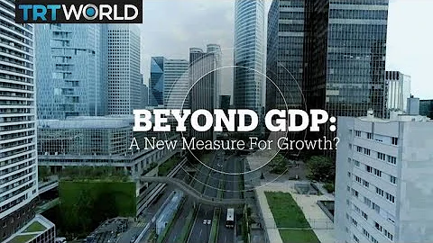 Beyond GDP: A New Measure for Growth?