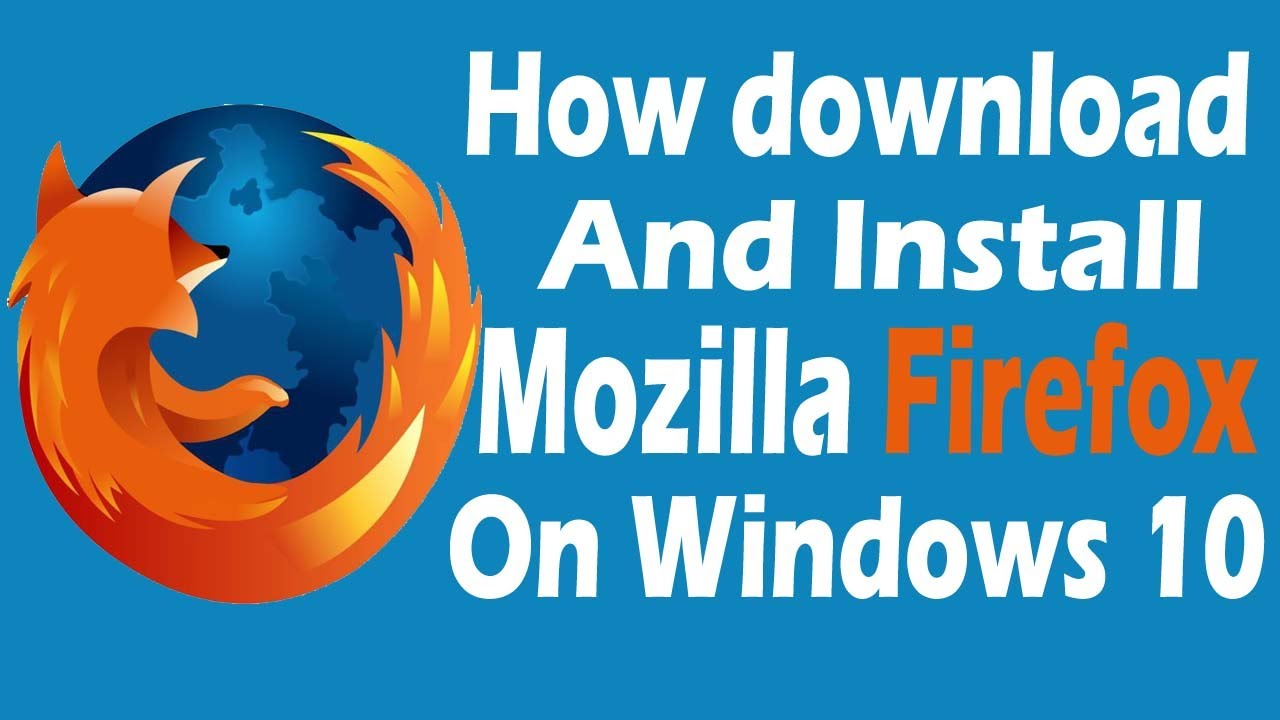 installing mozilla firefox browser