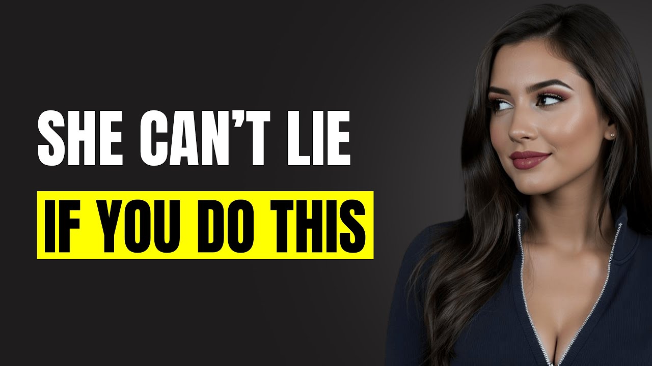 How To Get The Truth Out Of A Woman (Psychology Secrets) | Female Psychology