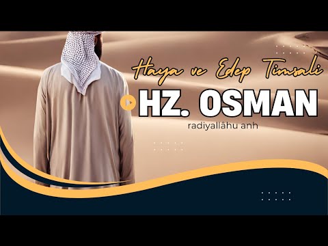 Hz.Osman'ın Şehâdeti (r.a) | İbrahim Soydan Erden