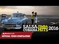 SALSA CUBANA - TIMBA HITS 2016 ► VIDEO HIT MIX COMPILATION ► CHARANGA HABANERA, HAVANA DE PRIMERA