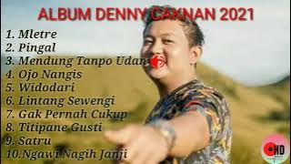 DENNY CAKNAN 'MLETRE' FULL ALBUM TERBARU 2021 | HD MUSIC